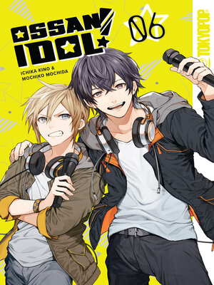 Ossan Idol!, Volume 6 - ebook